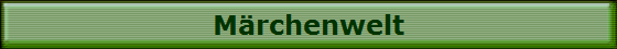 M�rchenwelt