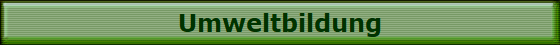 Umweltbildung