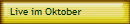 Live im Oktober